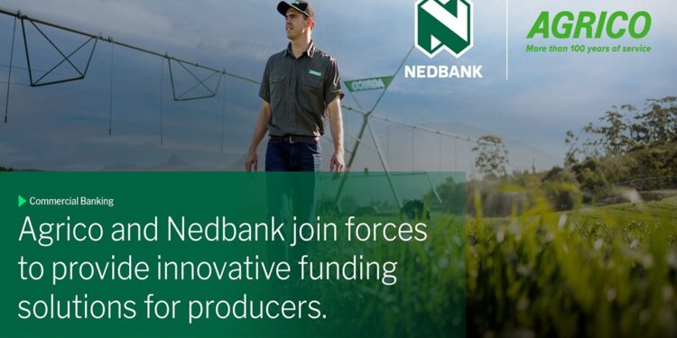 Agrico and Nedbank join forces to provide innovative funding solutions for producers